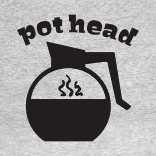 Pot Head T-Shirt